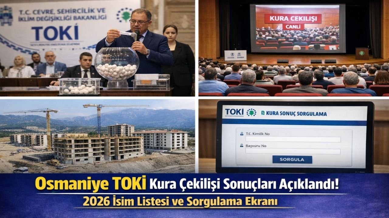 Osmaniye TOKİ Kura Çekilişi Sonuçları