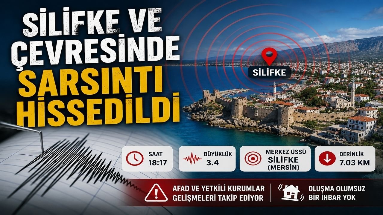 Mersin Silifke Çevresinde 3.4 Büyüklüğünde Deprem