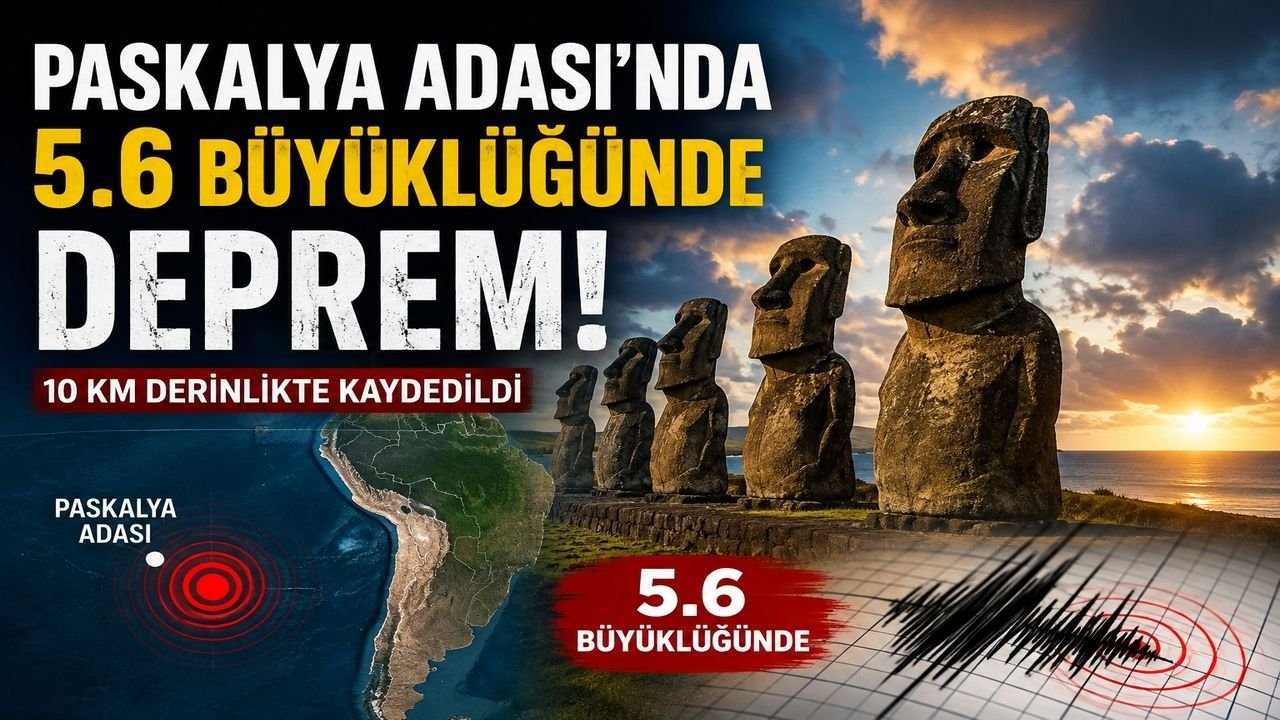 Paskalya Adası'nda 5.6 Büyüklüğünde Deprem